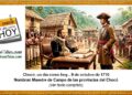 Chocó, un día como hoy... 9 de octubre de 1710 Nombran Maestre de Campo de las provincias del Chocó